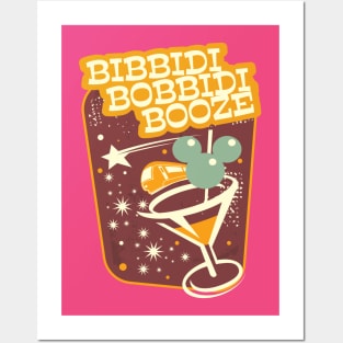 Bibbidi Bobbidy Booze Posters and Art